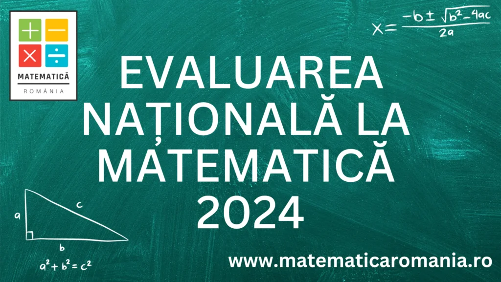 Evaluarea Națională 2024